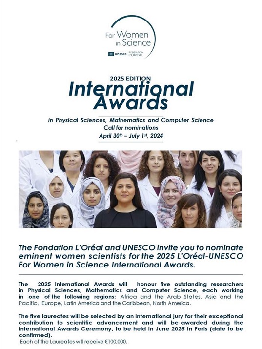eposter CALL FOR NOMINATION 2025 LORÉAL UNESCO FOR WOMEN IN SCIENCE INTERNATIONAL AWARDS PHYSICAL SCIENCES MATHEMATICS AND COMPUTER SCIENCE