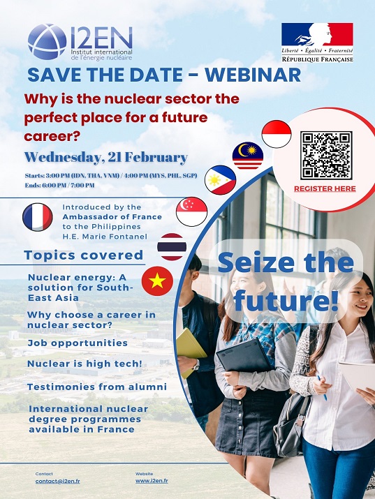 eposter ONLINE INFORMATION SESSION ON DEGREES AND CAREERS IN THE NUCLEAR SECTOR IN FRANCE I2EN EMBASSY OF FRANCE TO THE PHILIPPINES