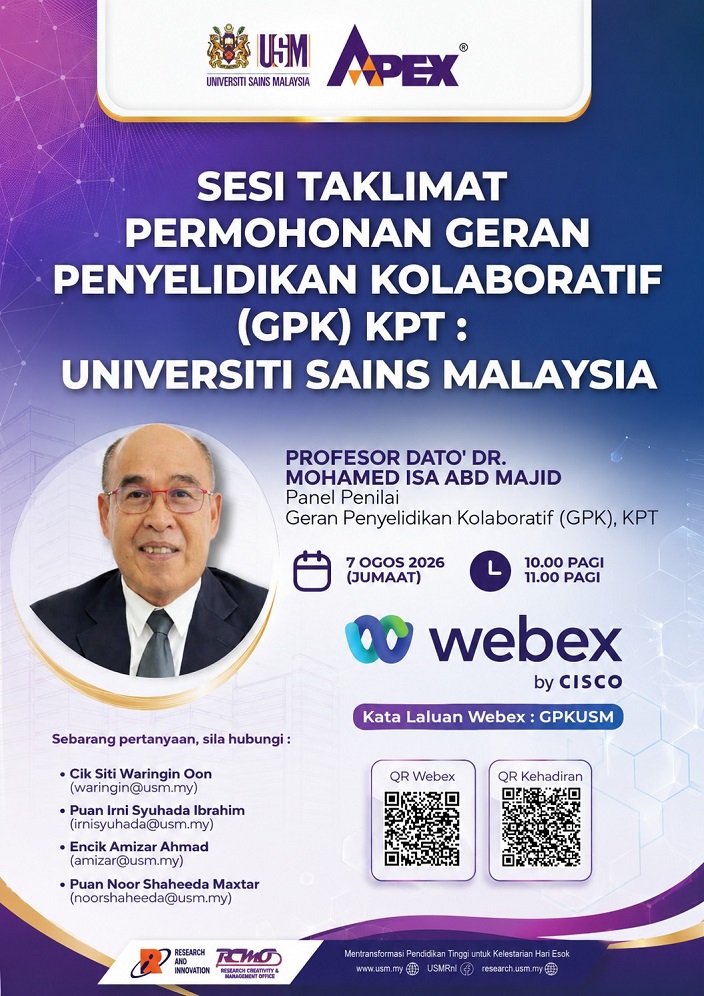 eposter TAKLIMAT PERMOHONAN GERAN PENYELIDIKAN KOLABORATIF GPK KPT UNIVERSITI SAINS MALAYSIA